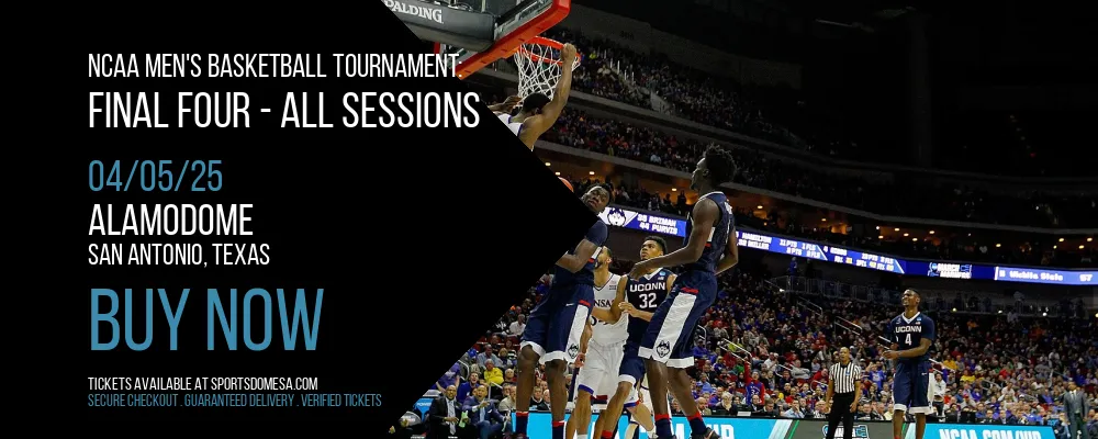 NCAA Men's Basketball Tournament at Alamodome